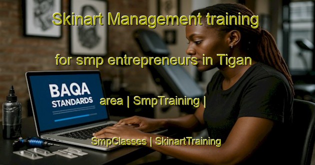 Skinart Management training for smp entrepreneurs in Tigan area | SmpTraining | SmpClasses | SkinartTraining-Afghanistan